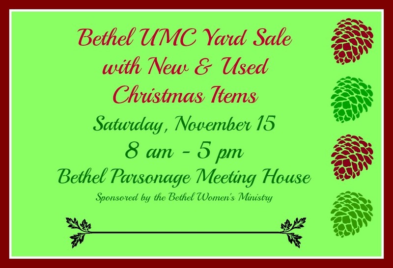 Bethel UMC Yard Sale with Christmas Items Nov. 15 Cape Gazette